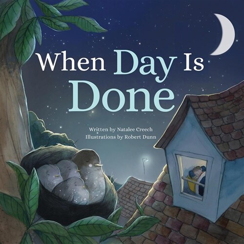 When Day Is Done (Hardcover)