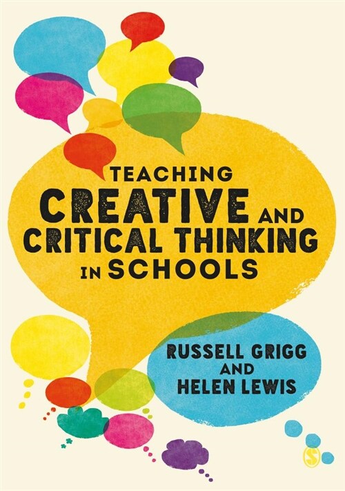 Teaching Creative and Critical Thinking in Schools (Hardcover)