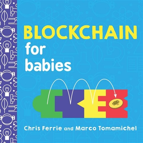 Blockchain for Babies (Board Books)