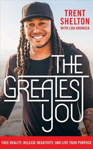 The Greatest You: Face Reality, Release Negativity, and Live Your Purpose (Audio CD)