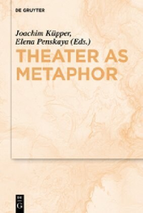 Theater As Metaphor (Hardcover)