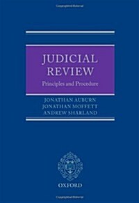 Judicial Review : Principles and Procedure (Hardcover)