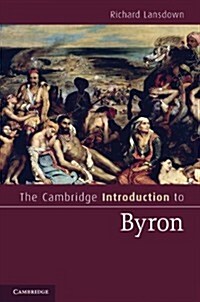 The Cambridge Introduction to Byron (Paperback)