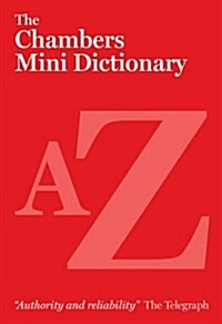 The Chambers Mini Dictionary (Paperback, 3 Rev ed)