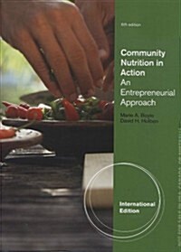 Community Nutrition in Action (Paperback)