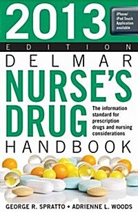 Delmar Nurses Drug Handbook (Paperback, 2013)