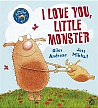 I Love You, Little Monster (Paperback)