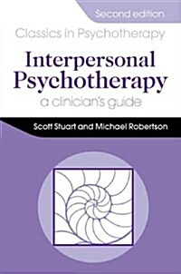Interpersonal Psychotherapy 2E                                        A Clinicians Guide (Paperback, 2 ed)