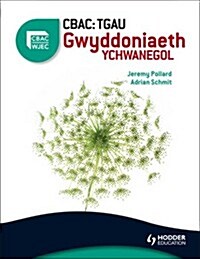 WJEC GCSE Additional Science Welsh Edition : CBAC: TGAU Gwyddoniaeth Ychwanegol (Paperback)