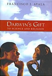 Darwins Gift to Science and Religion (Hardcover)