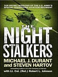 The Night Stalkers: Top Secret Missions of the U.S. Armys Special Operations (Audio CD)