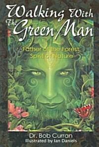 Walking With the Green Man (Paperback)