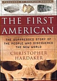 The First American (Hardcover)