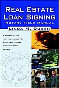 Real Estate Loan Signing (Paperback)
