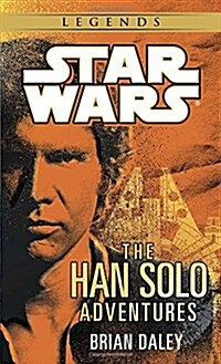 The Han Solo Adventures: Star Wars Legends (Mass Market Paperback)