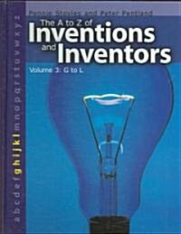 The a to Z of Inventions and Inventors (Library)
