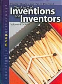 The a to Z of Inventions and Inventors (Library)