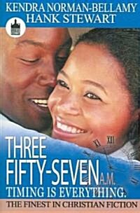 Three Fifty Seven Am (Paperback)