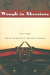 Waugh in Abyssinia (Paperback)