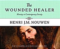 The Wounded Healer: Ministry in Contemporary Society (Audio CD)