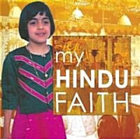 My Hindu Faith (Library Binding)