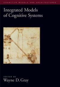 Integrated models of cognition systems