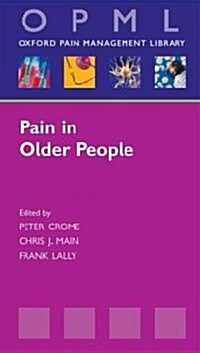 Pain in Older People (Paperback, 1st)