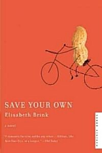 Save Your Own (Paperback)