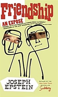 Friendship: An Expose (Paperback)