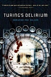 Turings Delirium (Paperback)