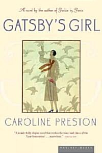 Gatsbys Girl (Paperback, Reprint)