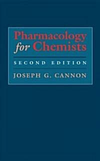 Pharmacology for Chemists (Hardcover, 2)
