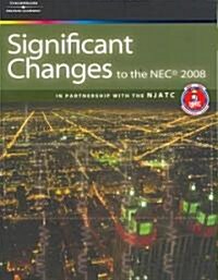 Significant Changes to the NEC (Paperback)