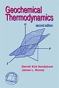 Geochemical Thermodynamics (Paperback)