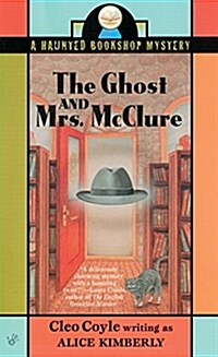 The Ghost and Mrs. McClure (Mass Market Paperback)