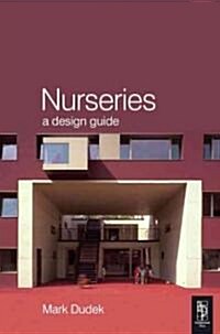Nurseries: A Design Guide (Paperback)