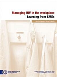 Managing HIV in the Workplace: Learning from SMEs (Paperback)