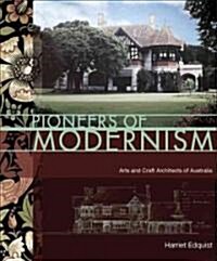 Pioneers of Modernism (Hardcover)