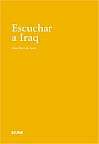 Escuchar a Iraq (Hardcover)