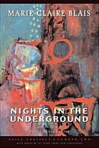 Nights in the Underground (Paperback)