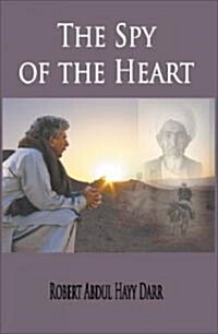 The Spy of the Heart (Paperback)