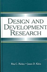 Design and Development Research: Methods, Strategies, and Issues (Hardcover)