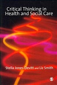 Critical Thinking in Health and Social Care (Paperback)