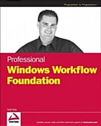 Professional Windows Workflow Foundation (Paperback)