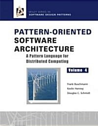 Pattern-Oriented Software Architecture, a Pattern Language for Distributed Computing (Hardcover, Volume 4)