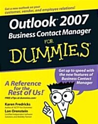 Outlook 2007 Business Contact Manager for Dummies (Paperback)