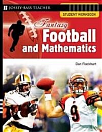 Fantasy Football and Mathematics: Student Workbook (Paperback)