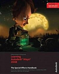 Learning Autodesk Maya 8 (Paperback, DVD)