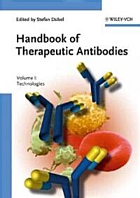 Handbook of Therapeutic Antibodies (Hardcover, 1st)