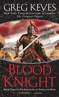 The Blood Knight (Mass Market Paperback)